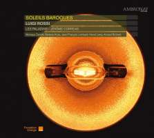 Luigi Rossi & Marco Marazzoli: Baroque Suns